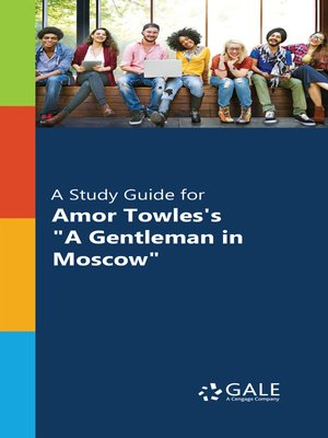 cover image of A Study Guide for Amor Towles's "A Gentleman in Moscow"